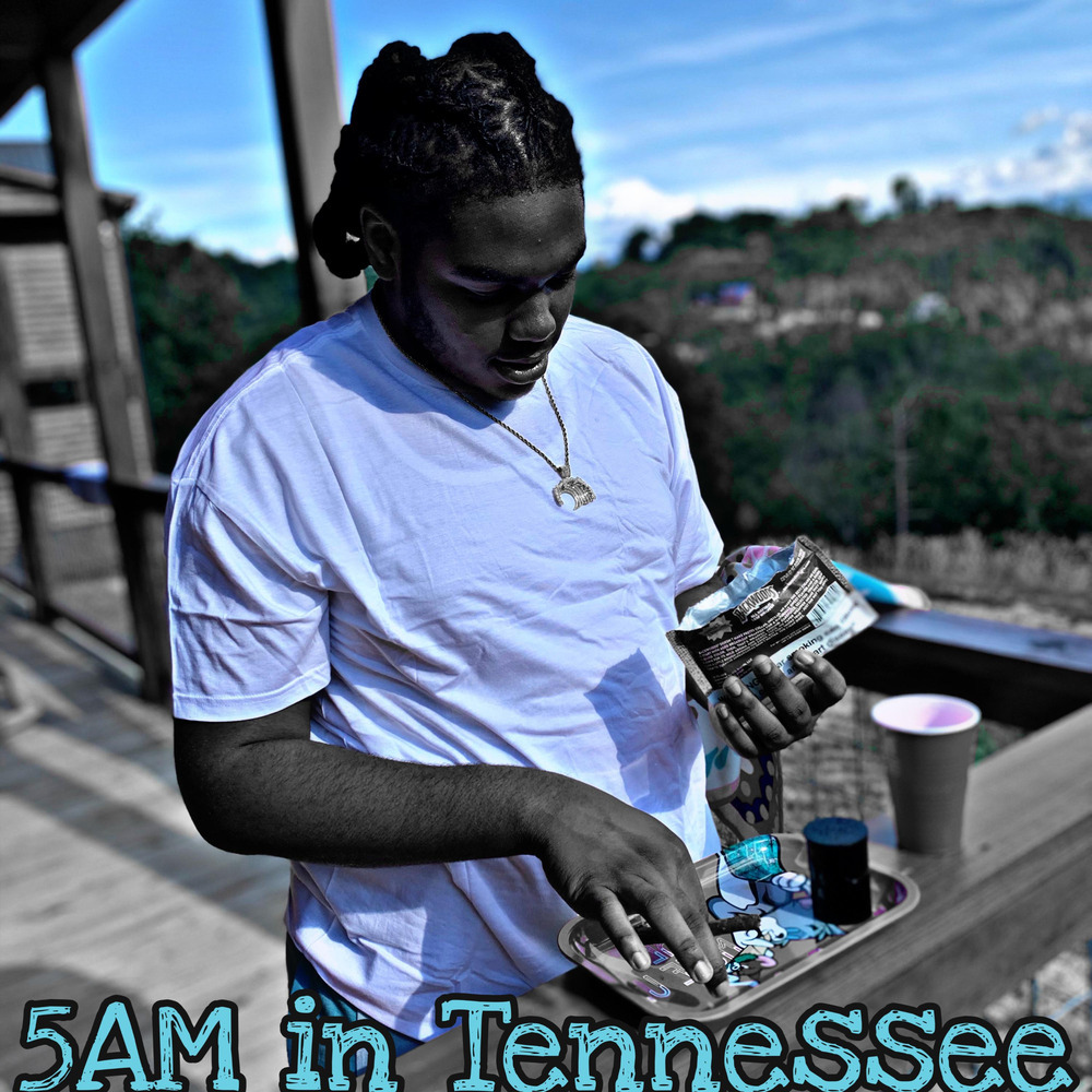 5am In Tennessee (Explicit)