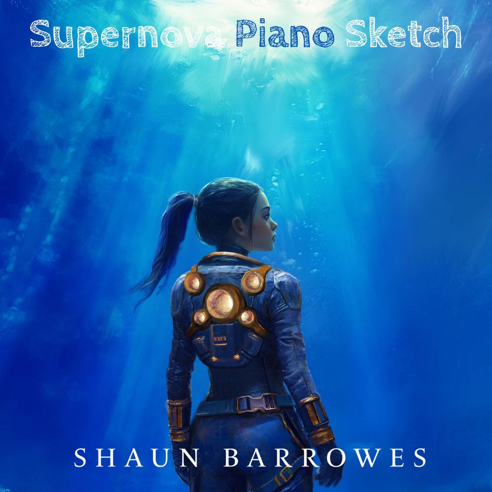 Supernova (Piano Sketch)