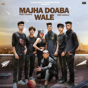 Album Majha Doaba Wale from Preet Sandhu