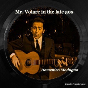 Domenico Modugno的专辑Mr. Volare in the late 50s