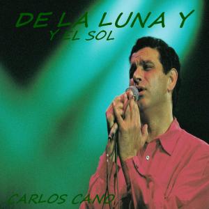 Carlos Cano的專輯DE LA LUNA Y EL SOL