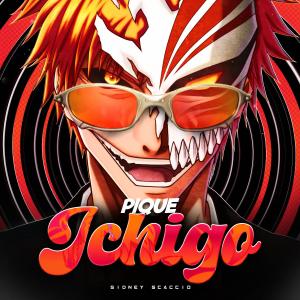 收聽Sidney Scaccio的Pique Ichigo (Explicit)歌詞歌曲