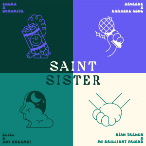 Listen to Karaoke Song (Arveene Remix) song with lyrics from Saint Sister
