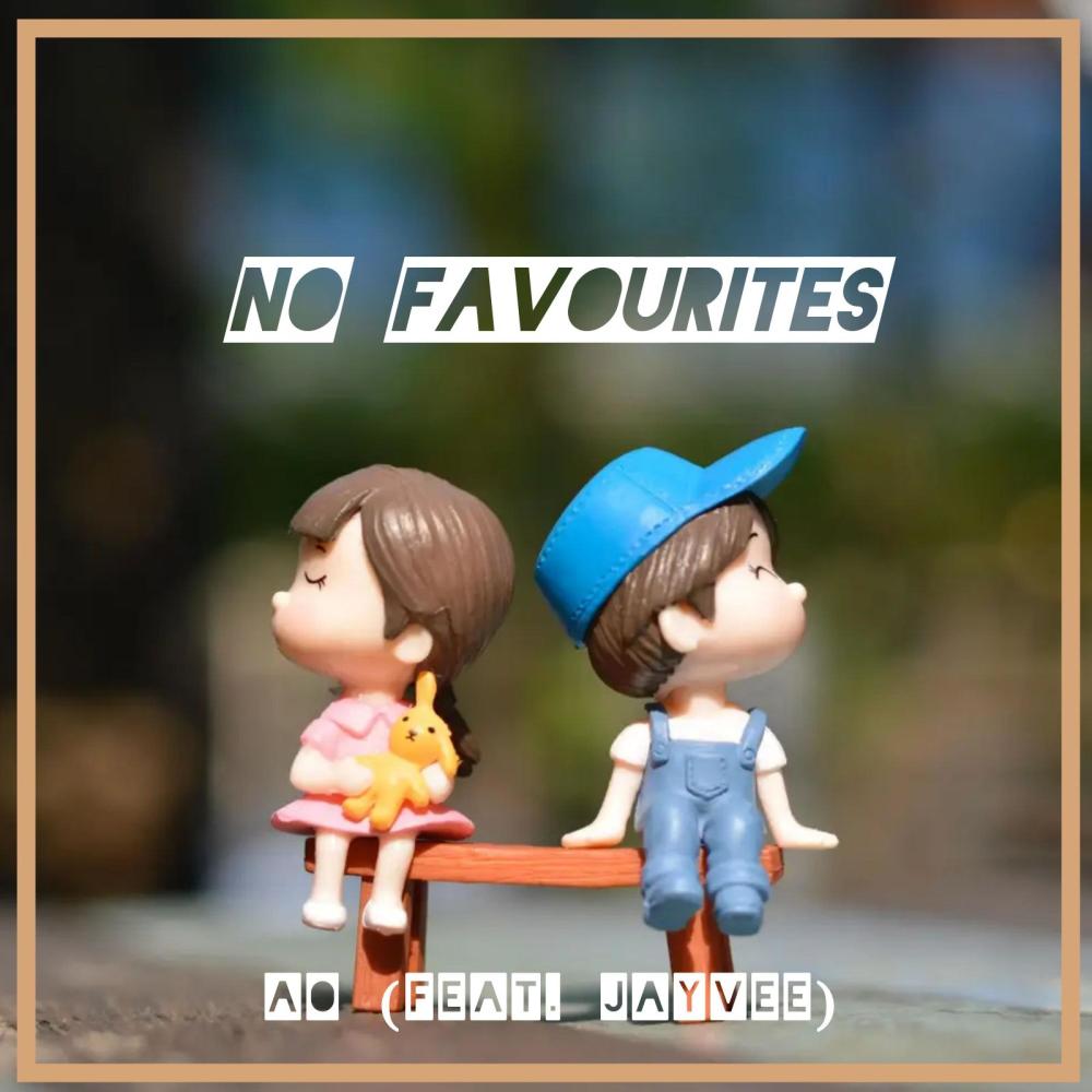 No Favourites (Explicit)