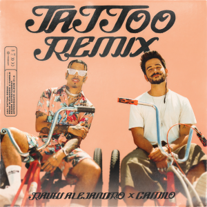 收聽Rauw Alejandro的Tattoo (Remix with Camilo)歌詞歌曲