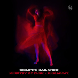 Listen to Siempre Bailando song with lyrics from Ministry of Funk