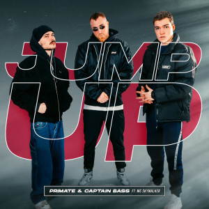 收聽Primate的Jump Up歌詞歌曲