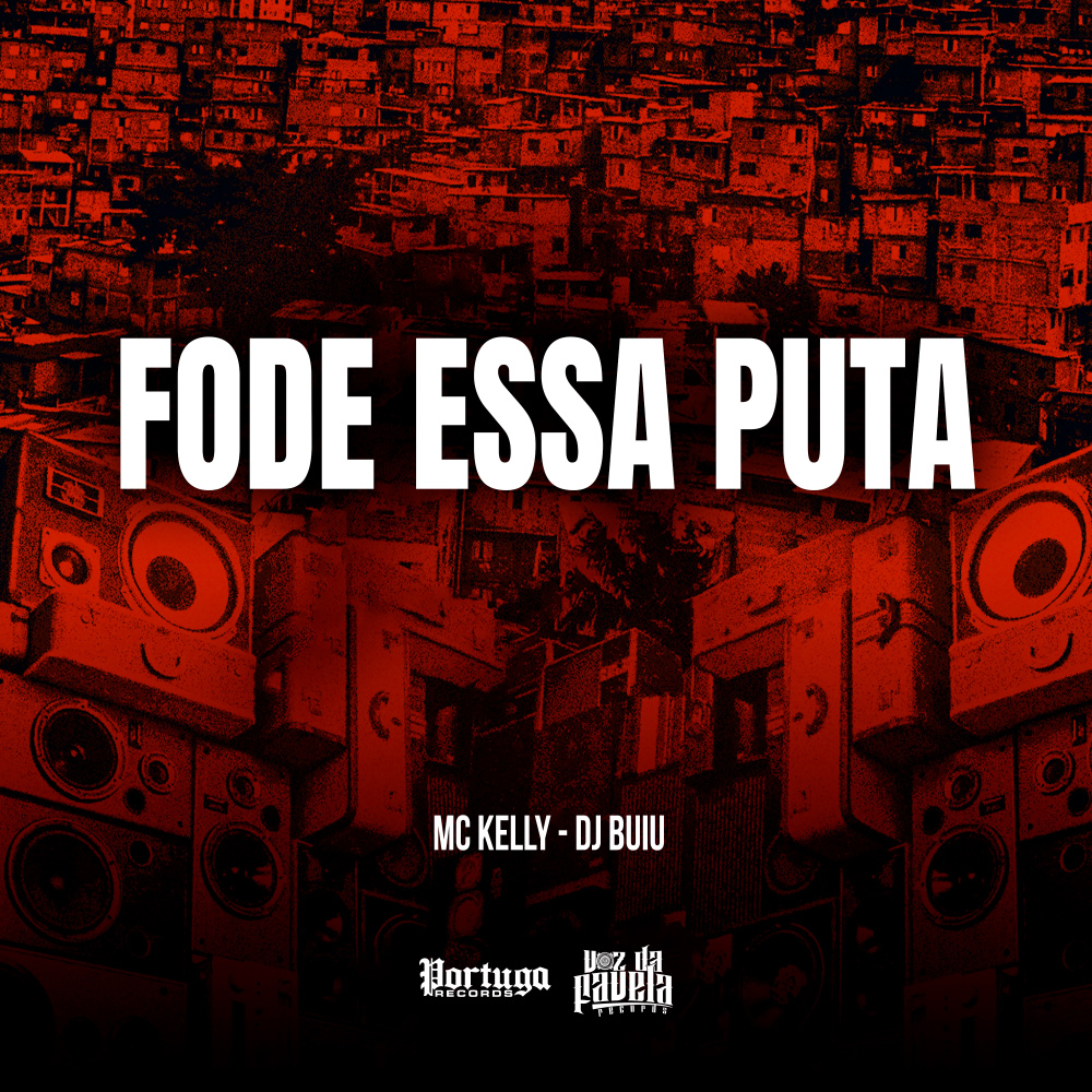 FODE ESSA PUTA (Explicit)