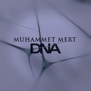 收聽Muhammet Mert的DNA歌詞歌曲