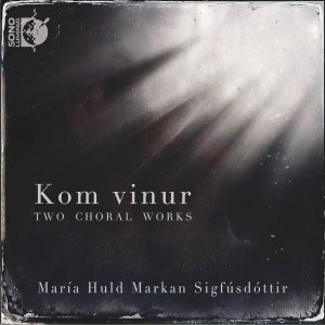 Maria Huld Markan Sigfusdottir的專輯Kom vinur