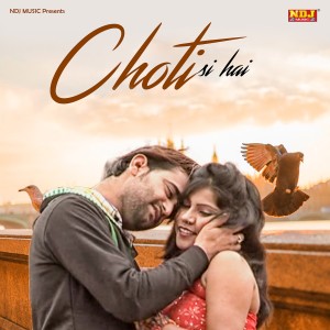 收聽Vinod Rathor的Choti Si Hai歌詞歌曲