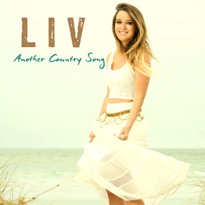 Dengarkan Another Country Song lagu dari Liv dengan lirik