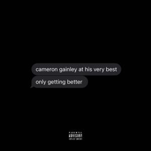 Cameron Gainley的專輯The Cameron Gainley Anthology (Explicit)