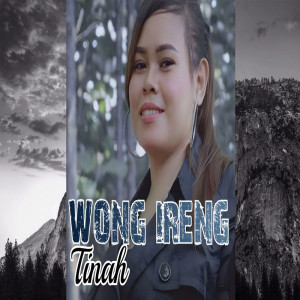Dengarkan Wong Ireng lagu dari Tinah dengan lirik
