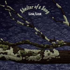 收听Lisa/Liza的From This Shelter歌词歌曲