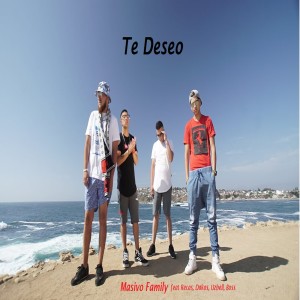 收聽MASIVO FAMILY的Te Deseo歌詞歌曲