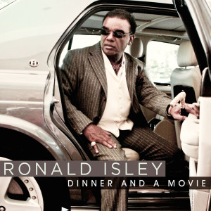 Ronald Isley的專輯Dinner And A Movie (Explicit)