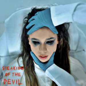 Dengarkan lagu Speaking of the Devil nyanyian tan feelz dengan lirik