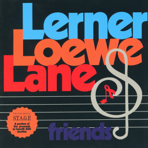 อัลบัม Lerner, Loewe, Lane & Friends ศิลปิน Alan Jay Lerner