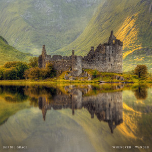 Listen to Wherever I Wander song with lyrics from Bonnie Grace