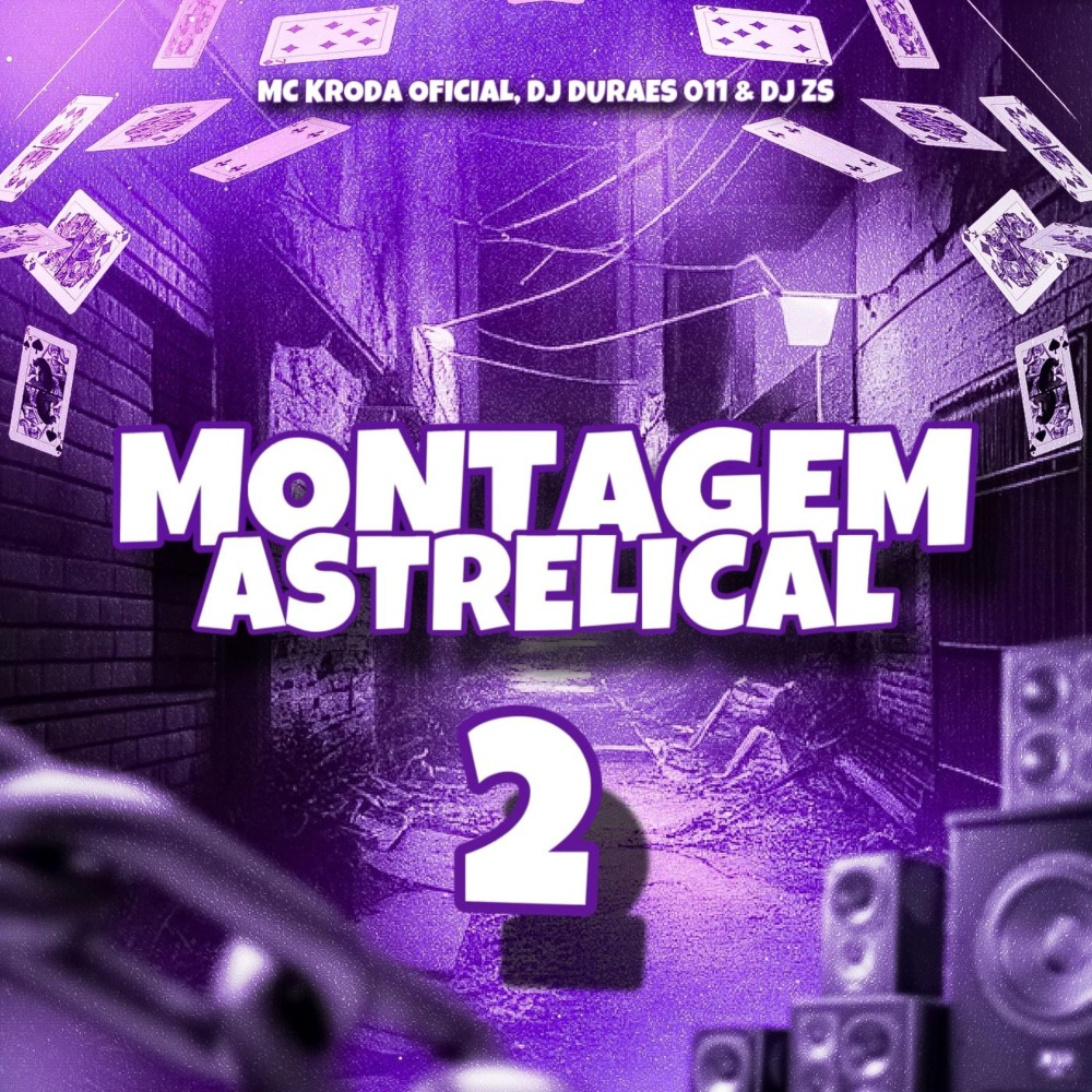 Montagem Astrelical 2 (Explicit)
