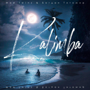 收聽Mad Twinz的Kalimba (Explicit)歌詞歌曲