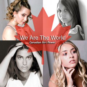 收聽Canadian Girl Power的We Are the World歌詞歌曲