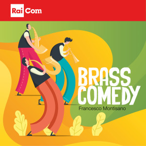 Album BRASS COMEDY (Colonna sonora originale del Programma Tv "Ballarò") from Francesco Montisano