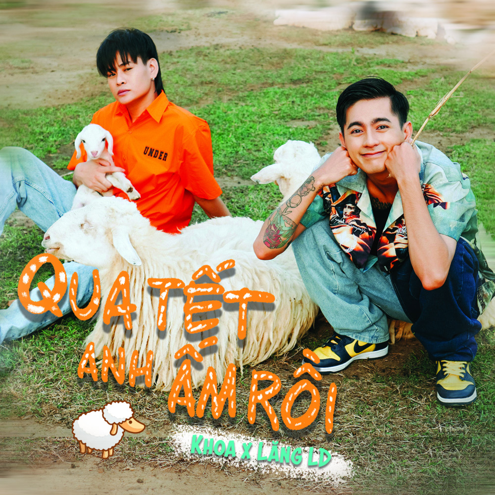 Qua Tết Anh Ấm Rồi(New Version)