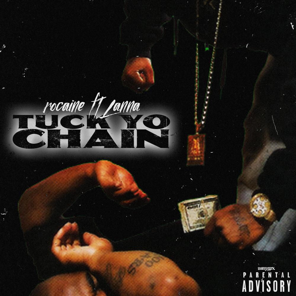 Tuck Yo Chain (Explicit)