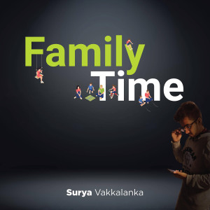 Album Family Time from Surya Vakkalanka