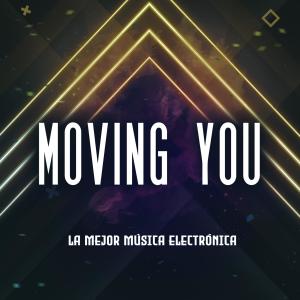 Electronica Workout的專輯Moving You