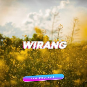 Album Wirang (Remix) from FM Project