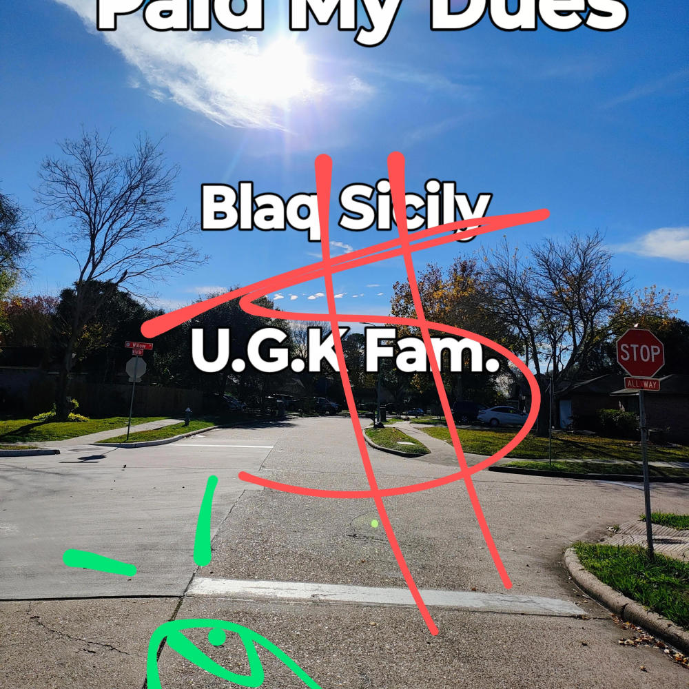 Paid My Dues (feat. Conslr & U.G.K. Fam.) (Explicit)