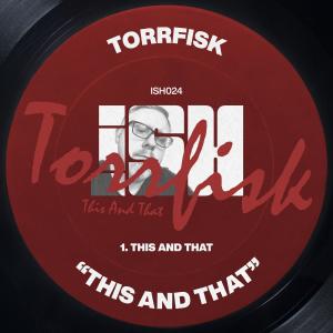 收聽Torrfisk的This And That歌詞歌曲