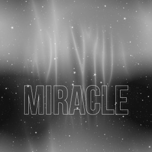 Miracle