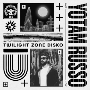 Album Twilight Zone Disko (Single) from Yotam Russo