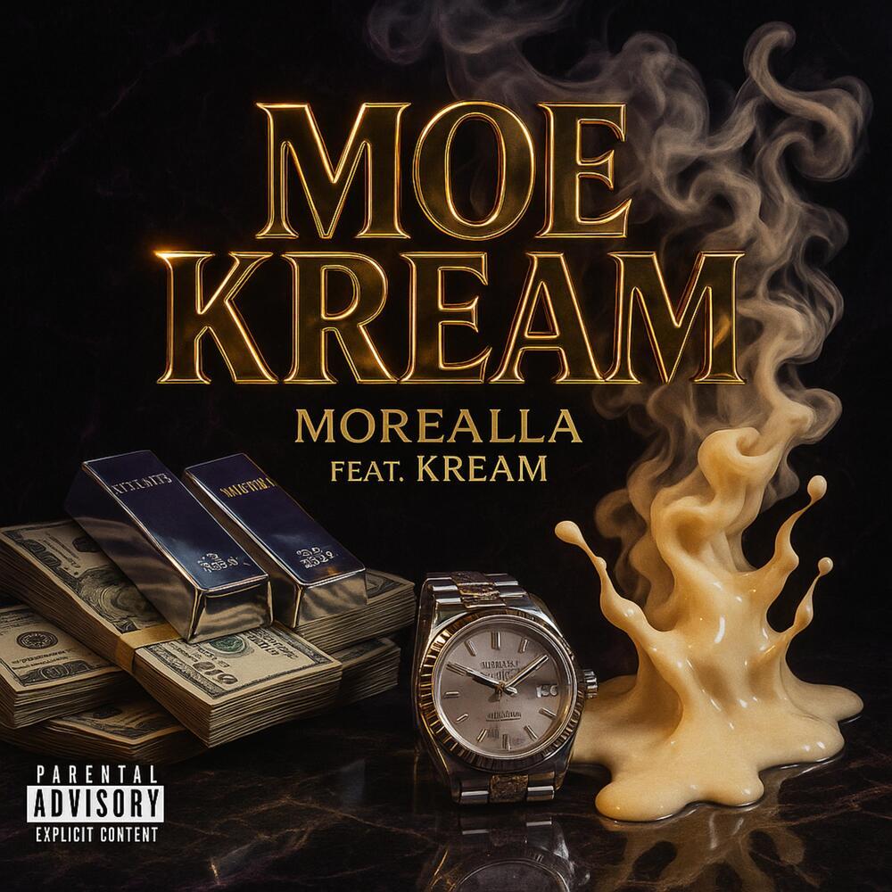 MOE KREAM (Explicit)