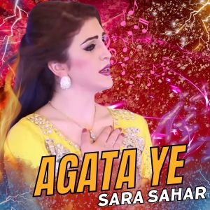 Listen to Agata Ye song with lyrics from Sara Sahar