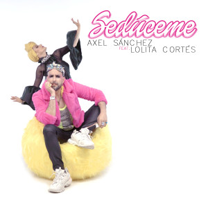 ดาวน์โหลดและฟังเพลง Sedúceme พร้อมเนื้อเพลงจาก Axel Sánchez