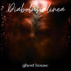ดาวน์โหลดและฟังเพลง Ghost House พร้อมเนื้อเพลงจาก DIABOLUSINLINEA