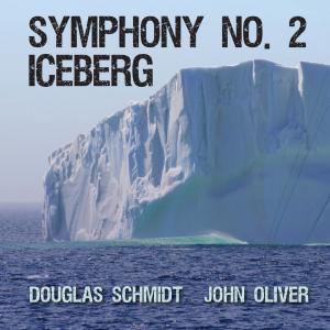 Douglas Schmidt的專輯Symphony No. 2 - Iceberg