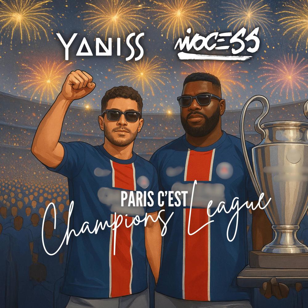 Paris, c'est Champions League (feat. Ninocess)