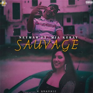 Album Sauvage (Explicit) from Neymar