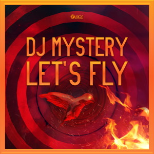 อัลบัม Let's Fly ศิลปิน DJ Mystery