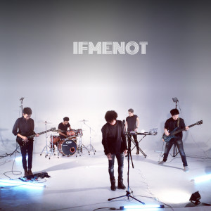 อัลบัม เธอทุกคืน ศิลปิน IF ME NOT