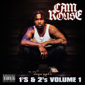 收聽Cam Rouse的In Dat Mode w/ OMB Peezy (Explicit)歌詞歌曲