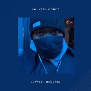 Album Nouveau monde (Explicit) from 