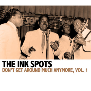 收聽The Ink Spots的Don't Tell A Lie About Me, Dear (And I Won't Tell The Truth About You)歌詞歌曲