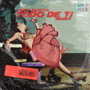 ดาวน์โหลดและฟังเพลง Todo de Ti (Remix) พร้อมเนื้อเพลงจาก Nico Garcia